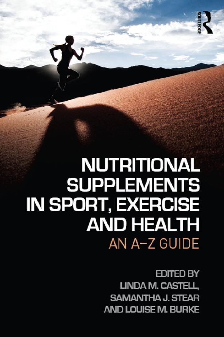 Nutritional Supplements in Sport Exercise and Health: An A-Z Guide