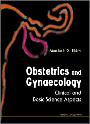 Obstetrics and Gynaecology:Clinical and Basic Science Aspects