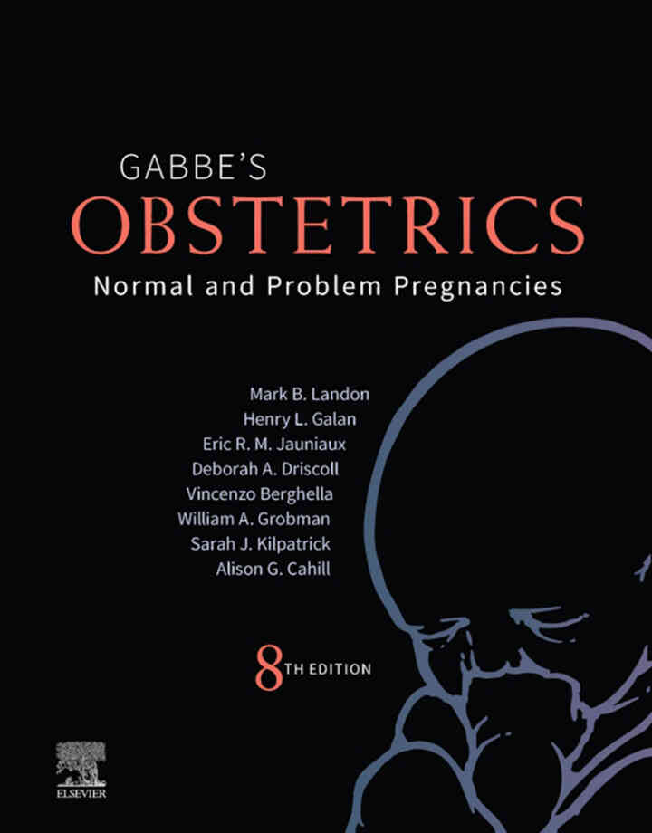 Obstetrics: Normal and Problem Pregnancies, 8th Edition
