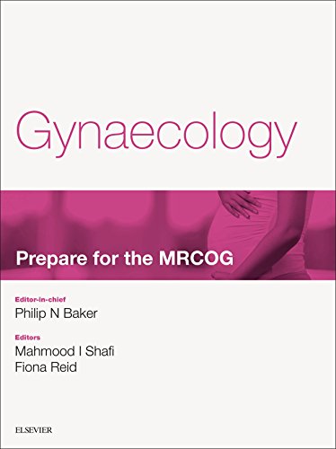 Obstetrics: Prepare for the MRCOG Key articles from the Obstetrics, Gynaecology & Reproductive Medicine journal