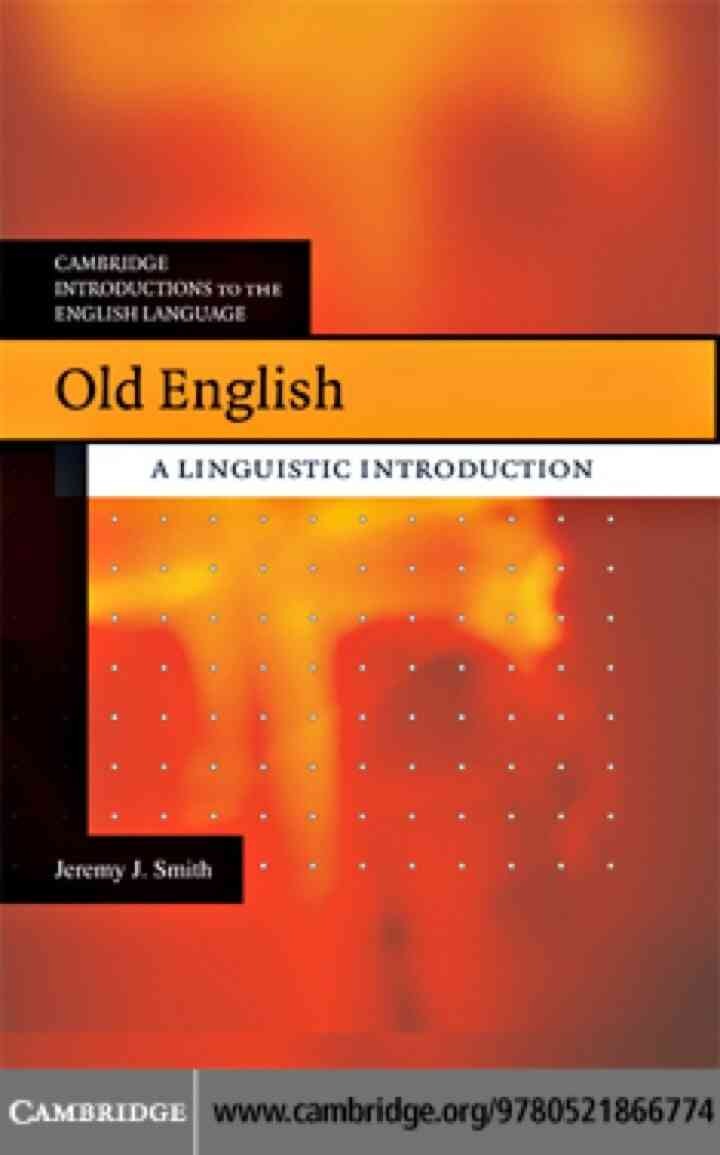Old English: A Linguistic Introduction