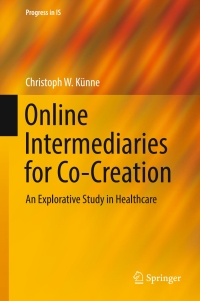 Online Intermediaries for Co-Creation: An Explorative Study in Healthcare