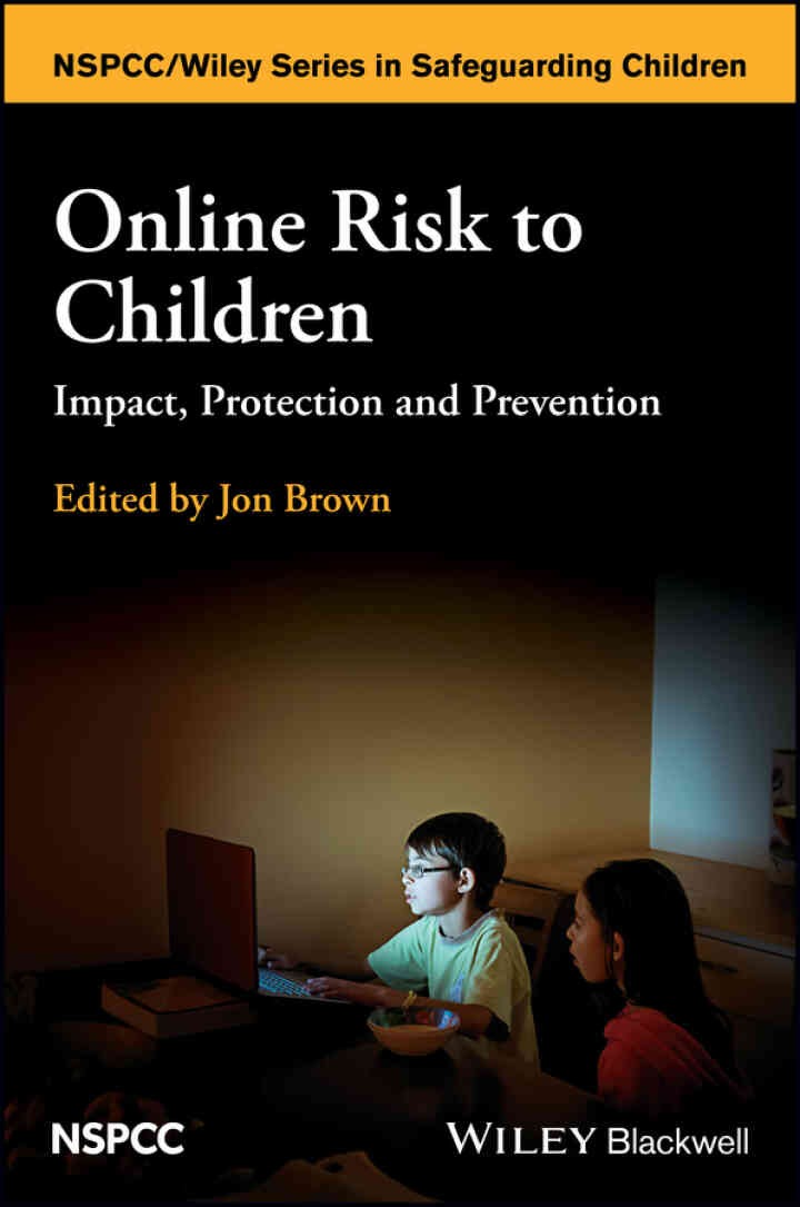 Online Risk to Children: Impact, Protection and Prevention, 1st Edition