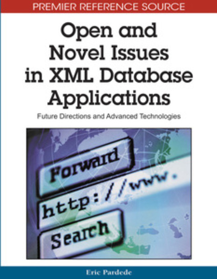 Open and Novel Issues in XML Database Applications