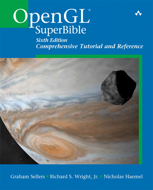 OpenGL Superbible: Comprehensive Tutorial and Reference