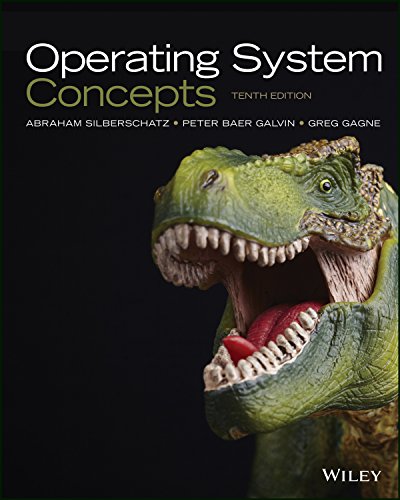 Operating System Concepts, 10th Edition