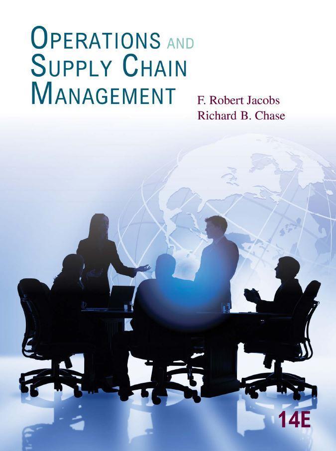 Operations and Supply Chain Management 14th Edition by F. Robert Jacobs