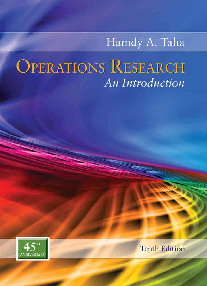 Operations Research: An Introduction, 10th Edition