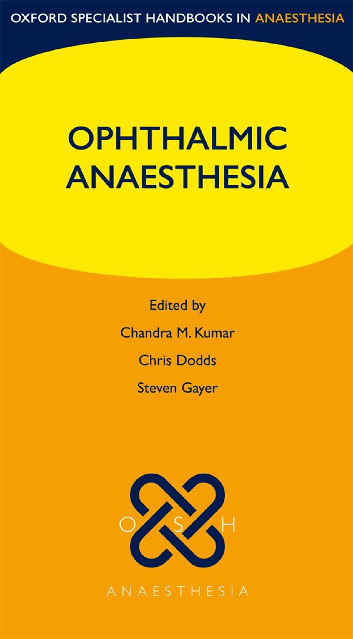 Ophthalmic Anaesthesia