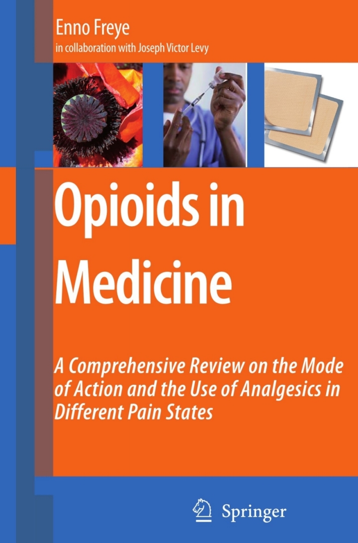 Opioids in Medicine: A Comprehensive Review on the Mode of Action and the Use of Analgesics in Different Clinical Pain States