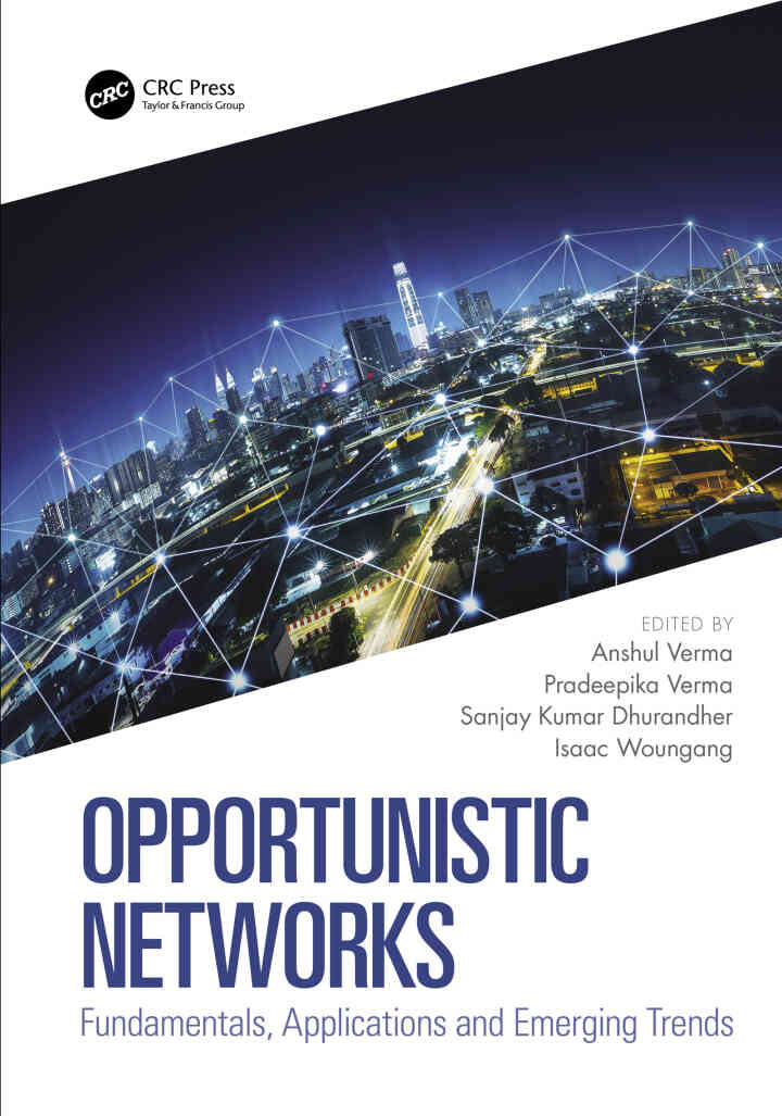 Opportunistic Networks: Fundamentals Applications and Emerging Trends