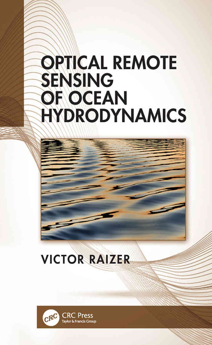 Optical Remote Sensing of Ocean Hydrodynamics, 1st Edition