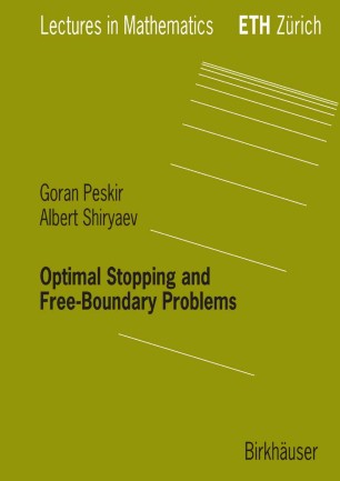 Optimal Stopping and Free-Boundary Problems