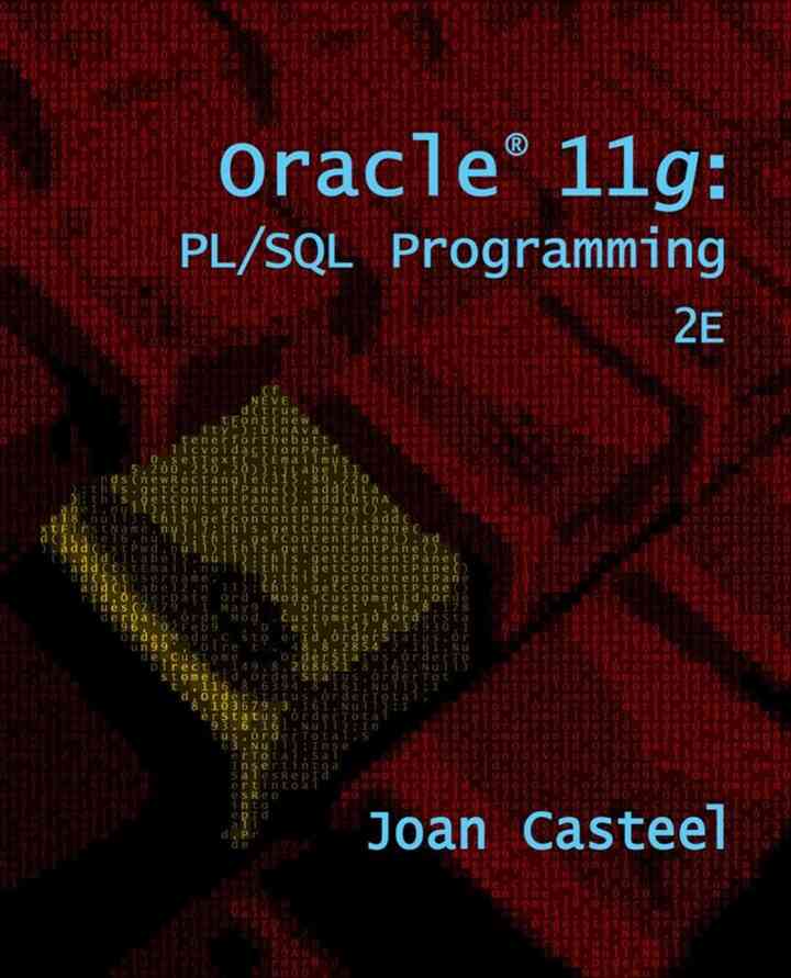 Oracle 11g: PL/SQL Programming 2nd Edition
