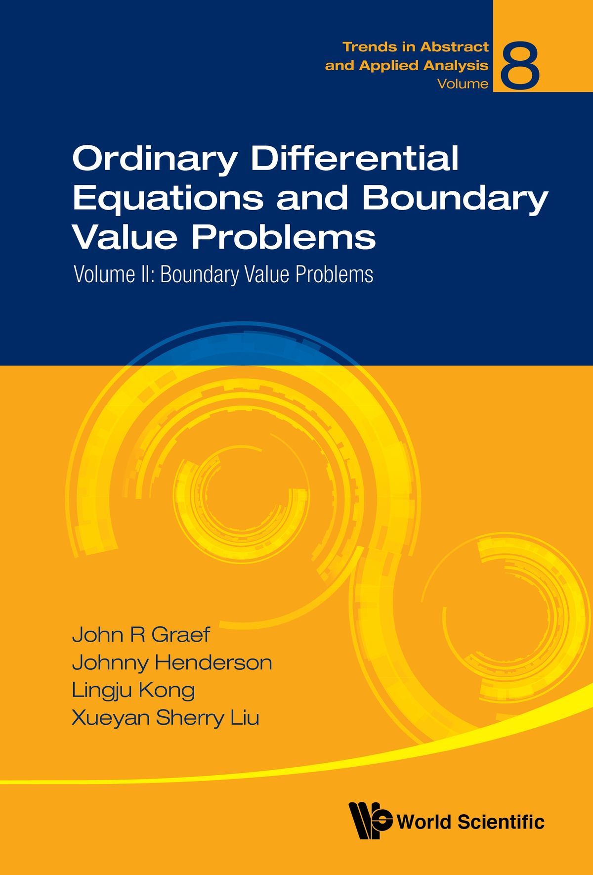 Ordinary Differential Equations And Boundary Value Problems - Volume Ii: Boundary Value Problems Volume II: Boundary Value Problems