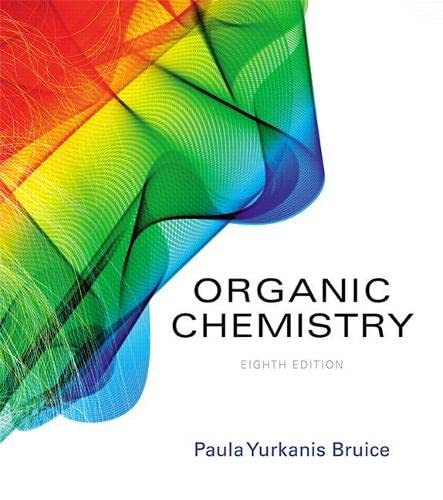 Organic Chemistry (8th Edition) ? Paula Yurkanis Bruice
