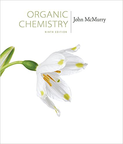 Organic Chemistry 9th Edition by John E. McMurry