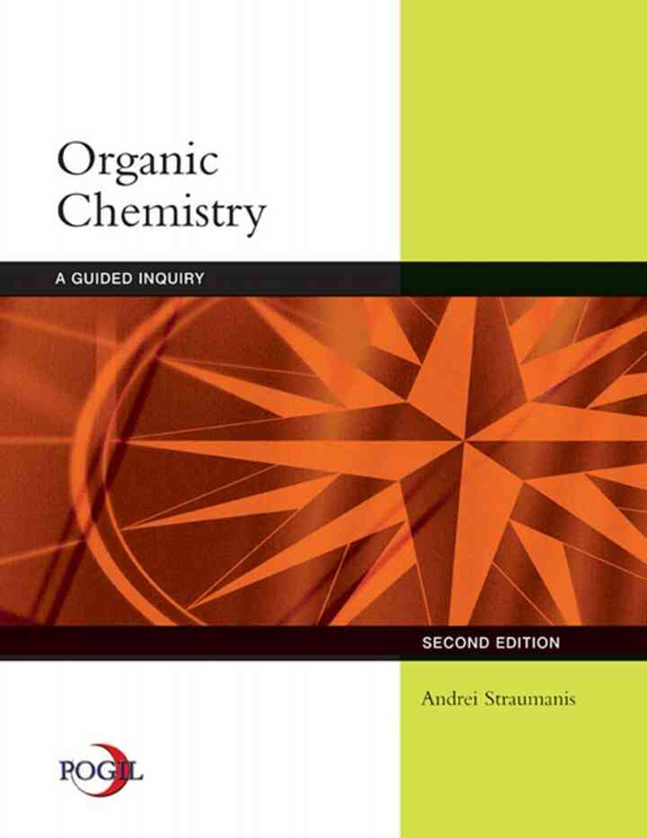 Organic Chemistry: A Guided Inquiry 2nd Edition