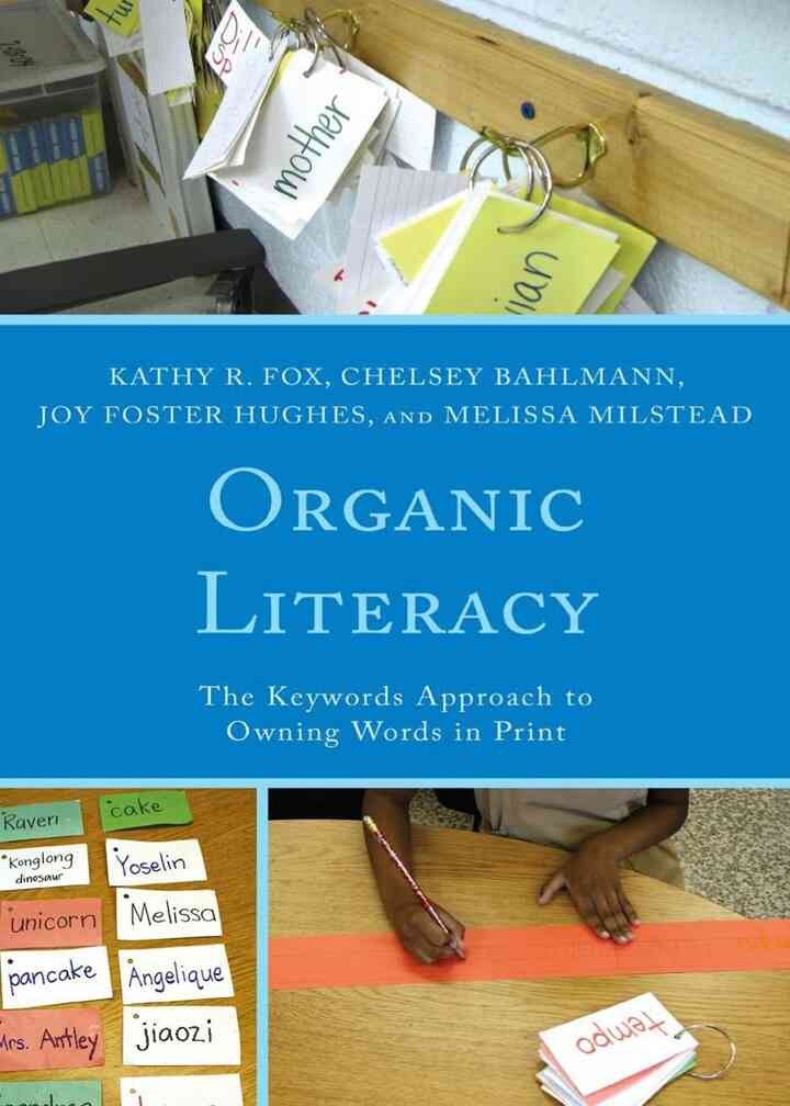 Organic Literacy: The Keywords Approach to Owning Words in Print