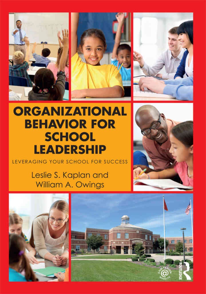 Organizational Behavior for School Leadership: Leveraging Your School for Success, 1st Edition