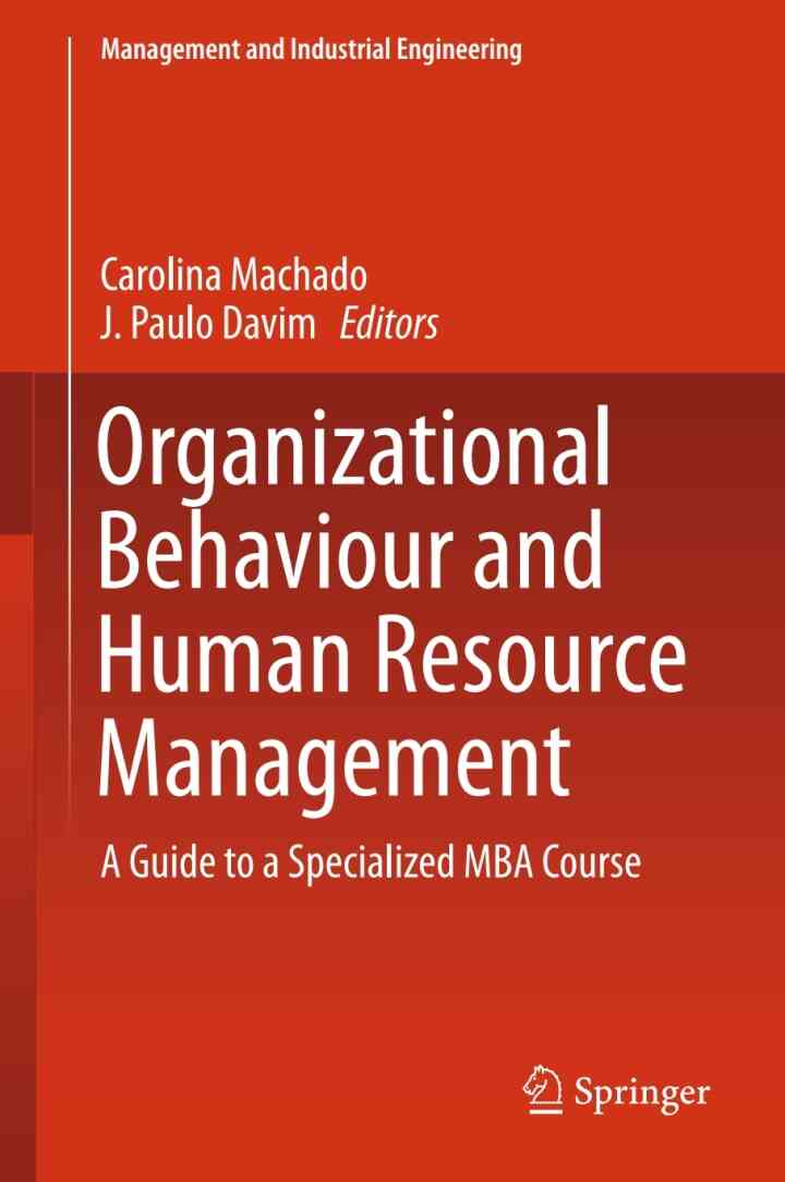 Organizational Behaviour and Human Resource Management: A Guide to a Specialized MBA Course