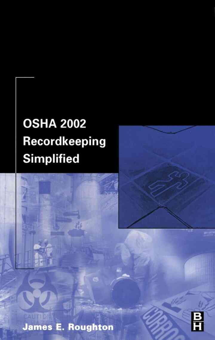 OSHA 2002 Recordkeeping Simplified