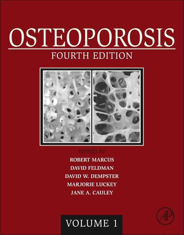 Osteoporosis: Two-Volume SetNewer Edition Available, 4th Edition