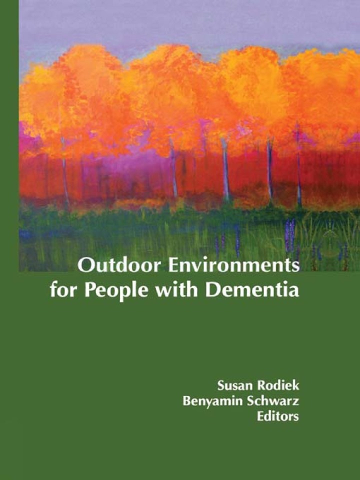 Outdoor Environments for People with Dementia