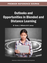 Outlooks and Opportunities in Blended and Distance Learning