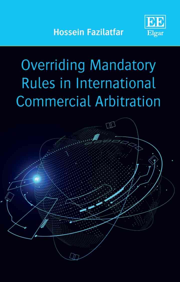 Overriding Mandatory Rules in International Commercial Arbitration