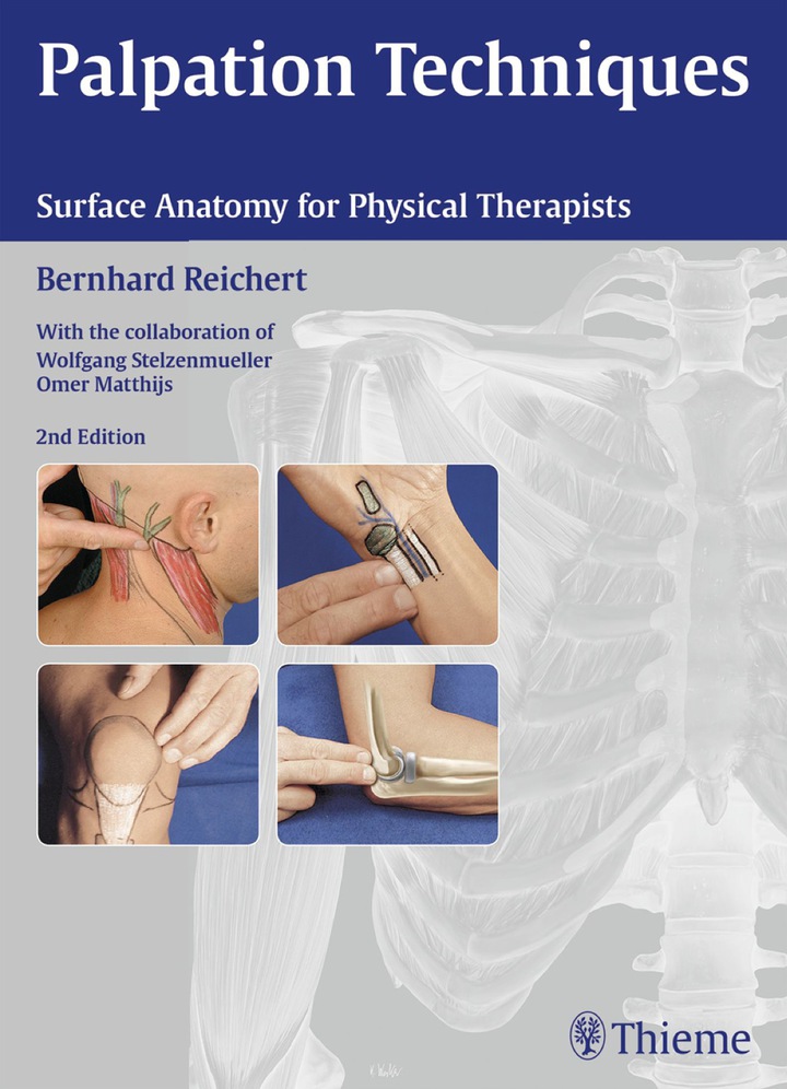 Palpation Techniques: Surface Anatomy for Physical Therapists, 2nd Edition