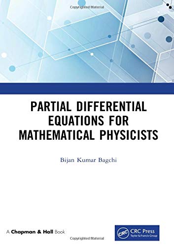 Partial Differential Equations for Mathematical Physicists