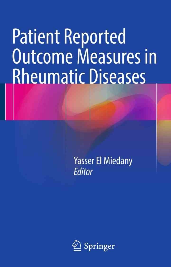 Patient Reported Outcome Measures in Rheumatic Diseases