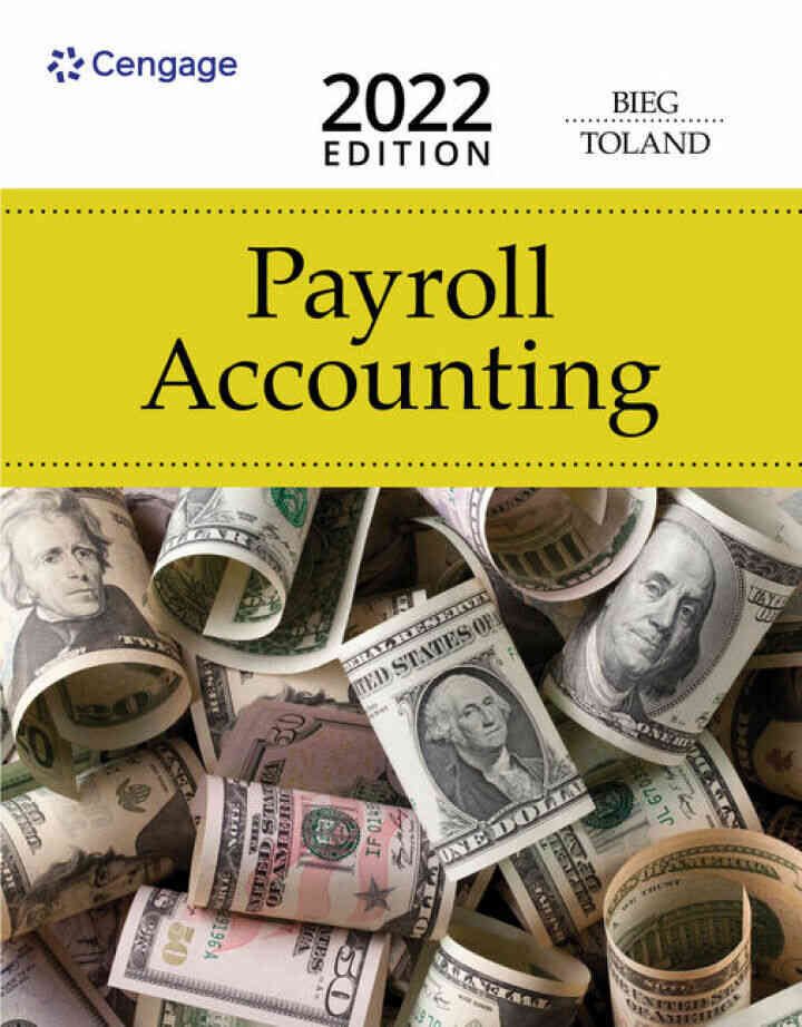 Payroll Accounting 2022, 32nd Edition
