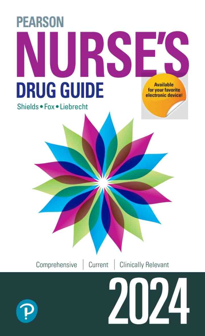Pearson Nurse's Drug Guide 2024, 1st Edition