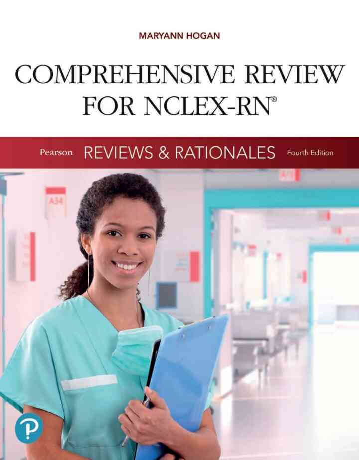 Pearson Reviews & Rationales: Comprehensive Review for NCLEX-RN, 4th Edition