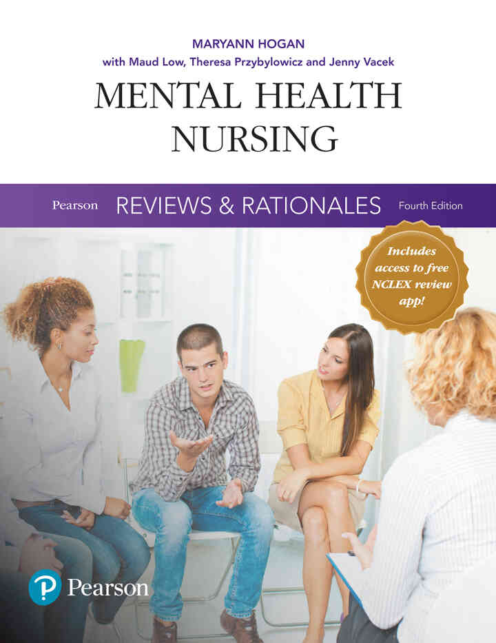 Pearson Reviews & Rationales: Mental Health Nursing with Nursing Reviews & Rationales, 4th Edition