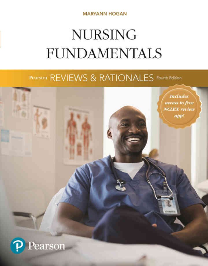 Pearson Reviews & Rationales: Nursing Fundamentals, 4th Edition