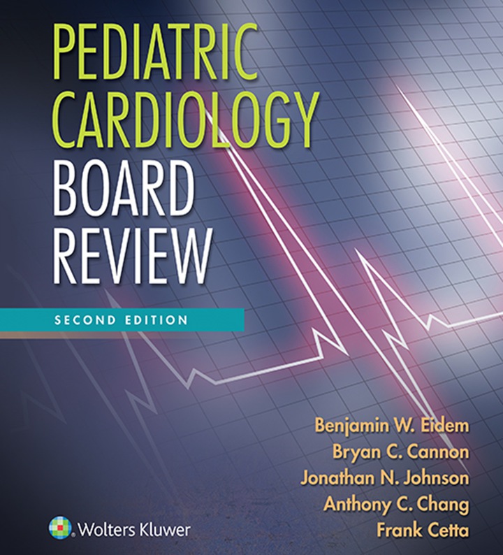 Pediatric Cardiology Board Review