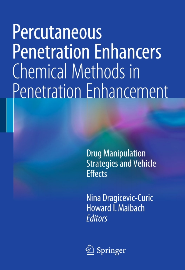 Percutaneous Penetration Enhancers Chemical Methods in Penetration Enhancement: Drug Manipulation Strategies and Vehicle Effects
