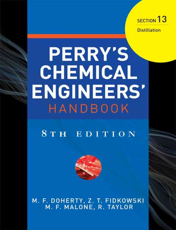 PERRYS CHEMICAL ENGINEERS HANDBOOK 8/E SECTION 13 DISTILLATION