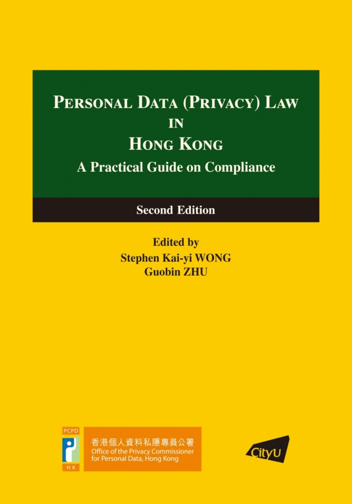Personal Data (Privacy) Law in Hong Kong A Practical Guide on Compli: Edition)
