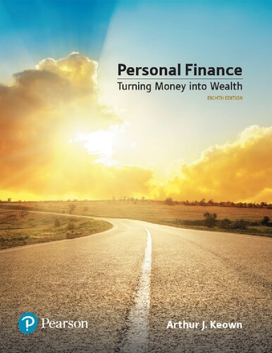Personal Finance: Turning Money into Wealth (eighth edition)