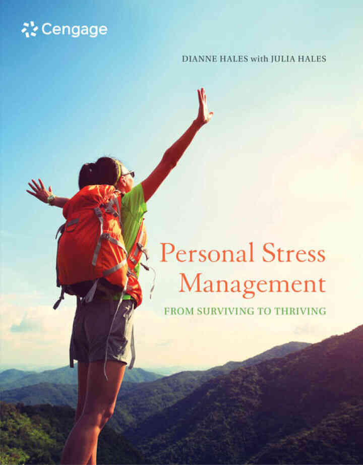 Personal Stress Management: Surviving to Thriving 1st Edition