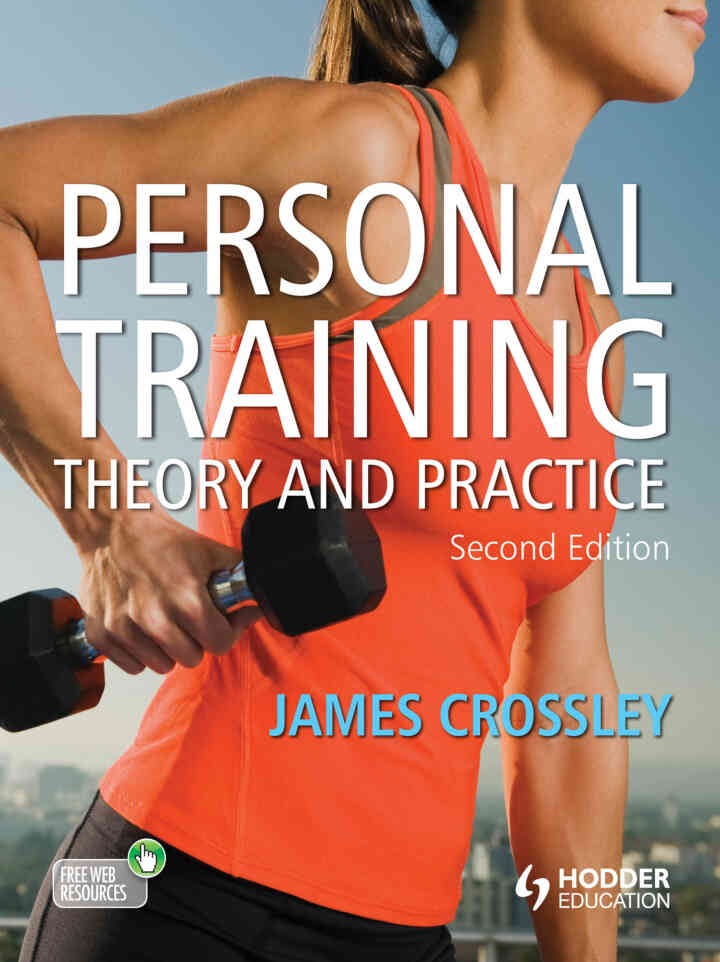 Personal Training: Theory and Practice, 2nd Edition