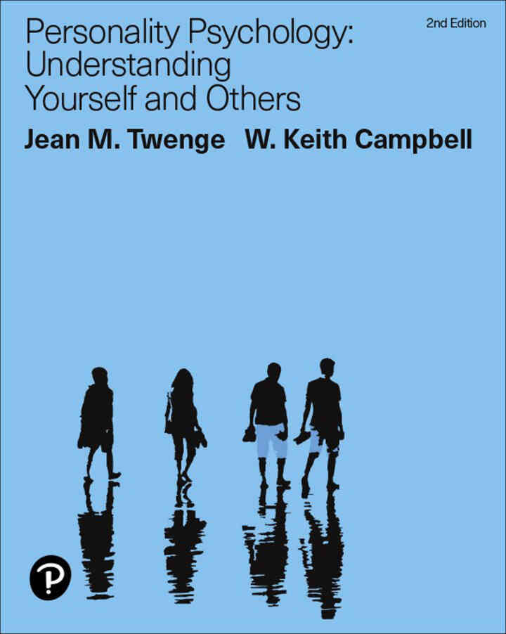 Personality Psychology: Understanding Yourself and Others, 2nd Edition