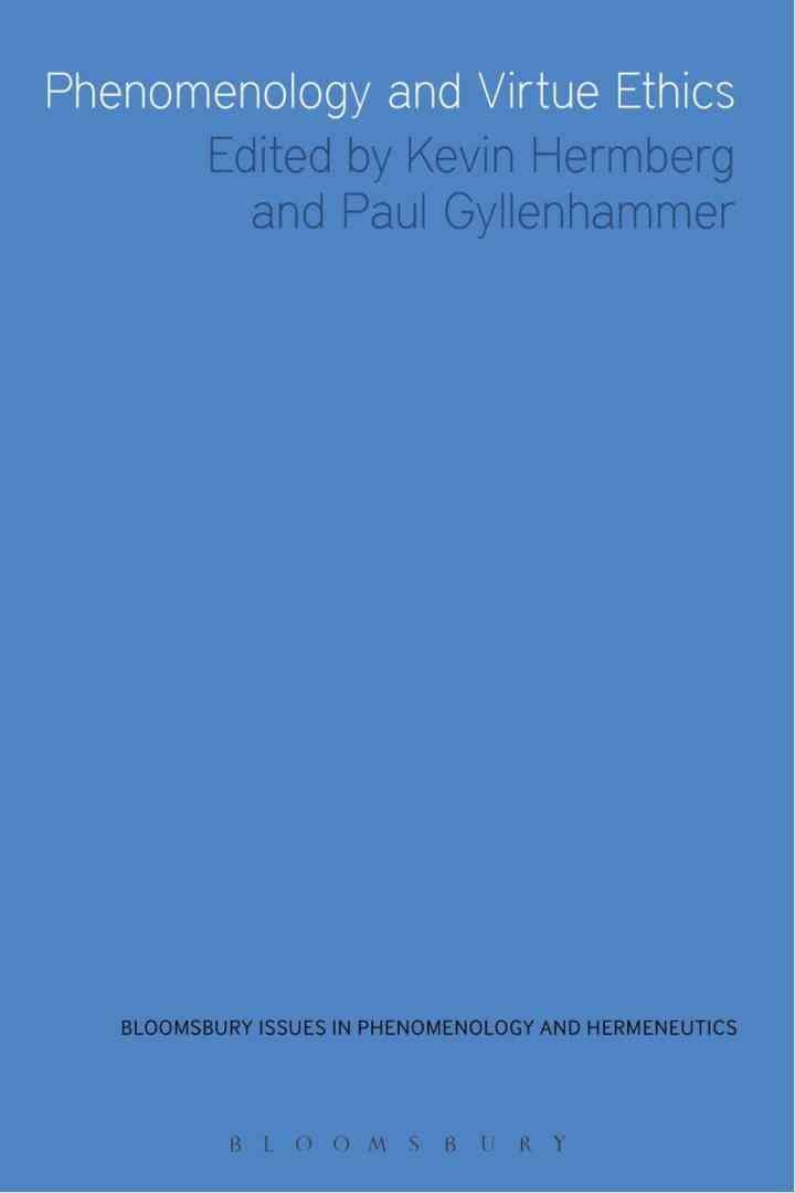 Phenomenology and Virtue Ethics, 1st Edition