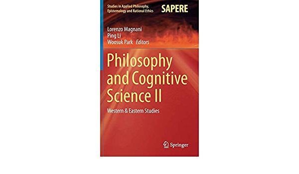 Philosophy and Cognitive Science II: Western & Eastern Studies