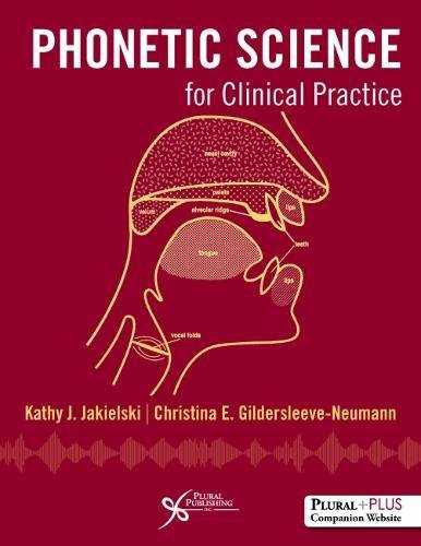 Phonetic Science For Clinical Practice