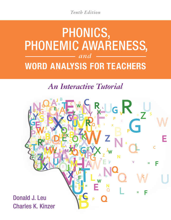 Phonics, Phonemic Awareness, and Word Analysis for Teachers: An Interactive Tutorial, 10th Edition